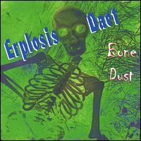 Erplosis Daet - Bone Dust lyrics