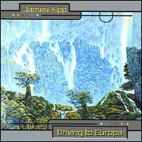 James Kipp - Driving to Europa lyrics