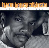 Byron Kelsey Atkinson - All About Love lyrics