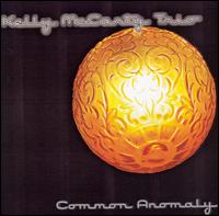 Kelly McCarty - Common Anomaly lyrics