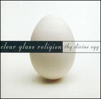 Clear Glass Religion - Clear Glass Religion lyrics