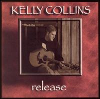 Kelly Collins - Release lyrics