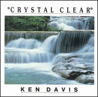 Ken Davis - Crystal Clear lyrics
