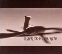 Push The Triangle - Cos La Machina 1 lyrics