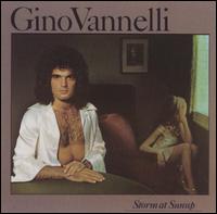 Gino Vannelli - Storm at Sunup lyrics