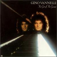 Gino Vannelli - The Gist of the Gemini lyrics