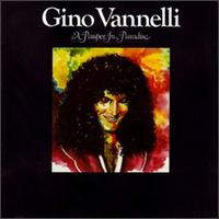 Gino Vannelli - A Pauper in Paradise lyrics