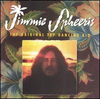 Jimmie Spheeris - The Original Tap Dancing Kid lyrics