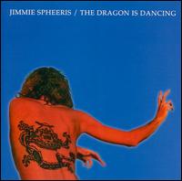 Jimmie Spheeris - The Dragon Is Dancing lyrics