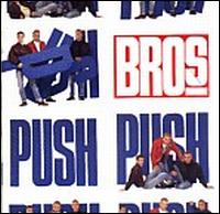 Bros - Push lyrics