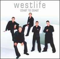 Westlife - Coast to Coast lyrics