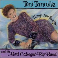 Toni Tennille - Things Are Swingin' lyrics