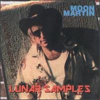 Moon Martin - Lunar Samples lyrics