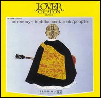People - Ceremony -- Buddha Meet Rock lyrics