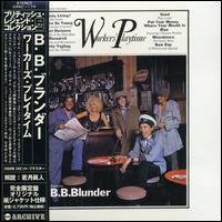 B.B. Blunder - Worker's Playtime lyrics
