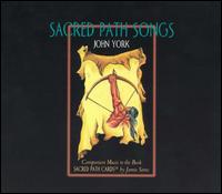 John York - Sacred Path Songs lyrics