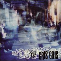 The Gris Gris - The Gris Gris lyrics