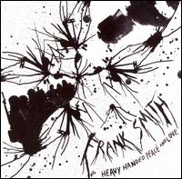 Frank Smith - Heavy Handed Peace & Love lyrics