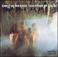 The Southwest F.O.B. - Smell of Incense lyrics