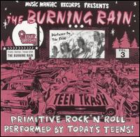 Burning Rain - Teen Trash, Vol. 3: From Dallas, TX lyrics