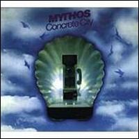 Mythos - Concrete City lyrics