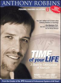 Tony Robbins - Time of Your Life: 3 Ways to Take Control of Your Life [CD/DVD] lyrics