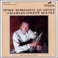 Spike Robinson - Robinson & Owens Music lyrics