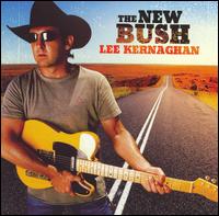 Lee Kernaghan - The New Bush lyrics