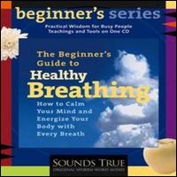 Ken Cohen - The Beginner's Guide to Healthy Breathing lyrics