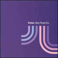 Kistar - The Bad Road EP lyrics