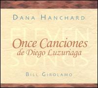 Dana Hanchard - Luzuriaga: Once Canciones lyrics