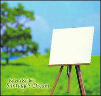 Kevin Keller - Santiago's Dream lyrics