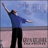Kevin Kellecher - Reflections of the Sun lyrics