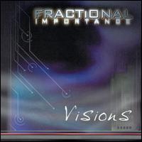Fractional Importance - Visions lyrics