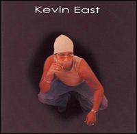 Kevin East - Kevin East lyrics