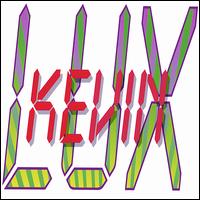 Kevin Lux - Kevin Lux lyrics