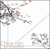 Chiba-Ken - Are We Innocent lyrics