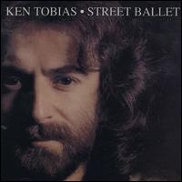 Ken Tobias - Street Ballet lyrics