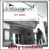 Kerry Candaele - Gas Money lyrics