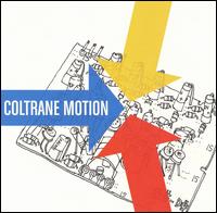 Coltrane Motion - Songs About Music lyrics