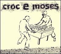 Croc & Moses - Mellowdrama lyrics