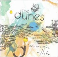 The Dunes - Socializing with Life lyrics