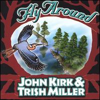 John Kirk [Folk] - Fly Around lyrics