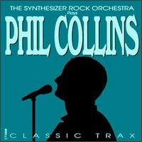 Synthesizer Rock Orchestra - Classic Trax of Phil Collins lyrics