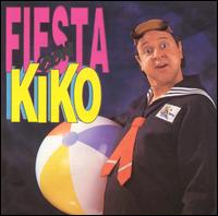 Kiko - Fiesta Con Kiko lyrics