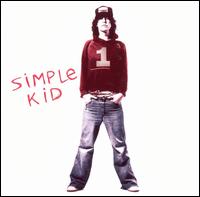Simple Kid - 1 lyrics