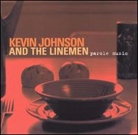 Kevin Johnson - Parole Music lyrics