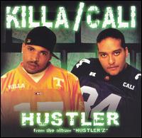 Killa & Cali - Hustler lyrics