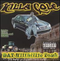 Killa Cole - Dat Hillbillie Fonk lyrics