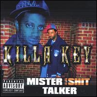 Killa Key - Mister Shit Talker lyrics